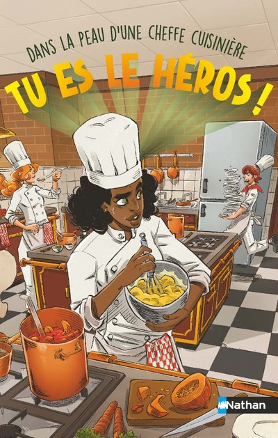 TU ES LE HEROS - DANS LA PEAU D'UNE CHEFFE