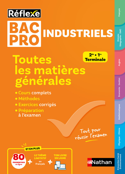 TOUTES LES MATIERES GENERALES BAC PRO INDUSTRIELS - REFLEXE N 21