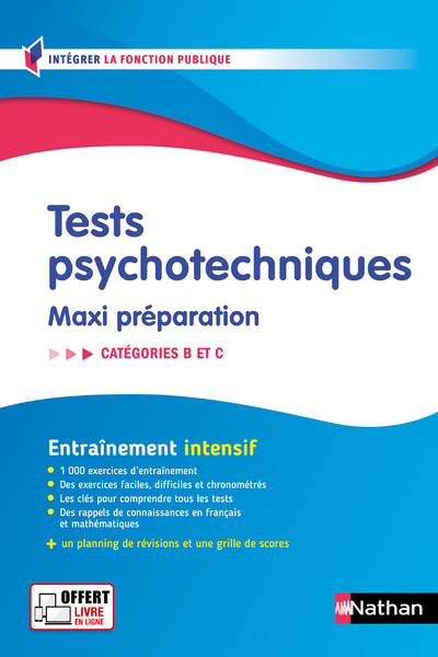 TESTS PSYCHOTECHNIQUES - MAXI PREPARATION. CATEGORIES B ET C - EPUB - N 55