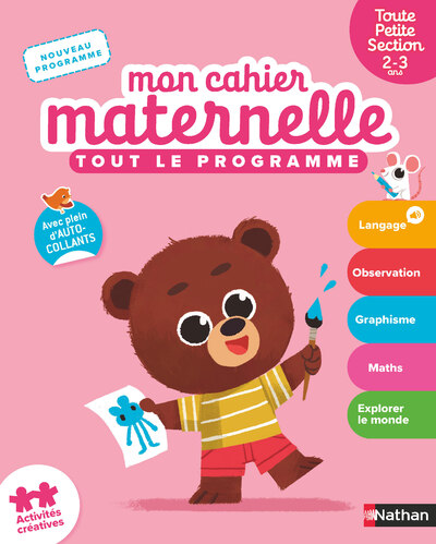 MON CAHIER MATERNELLE TOUTE PETITE SECTION 2-3 ANS