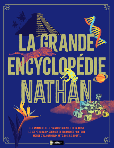 LA GRANDE ENCYCLOPEDIE DU SAVOIR