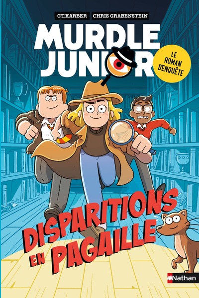 MURDLE JUNIOR, LE ROMAN D'ENQUETE - DISPARITIONS EN PAGAILLE
