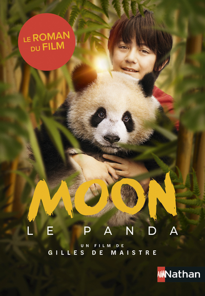 MOON LE PANDA - LE ROMAN DU FILM