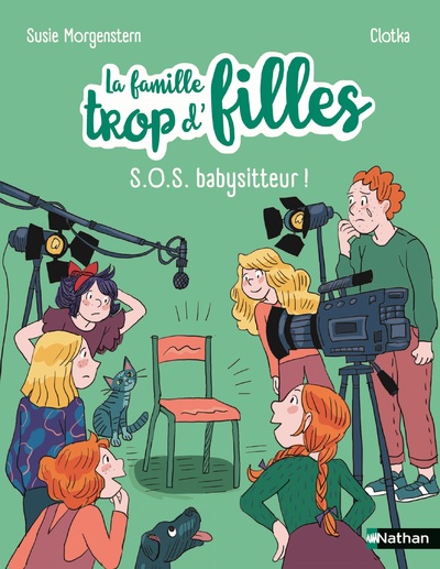 LA FAMILLE TROP D'FILLES : SOS BABYSITTEUR !