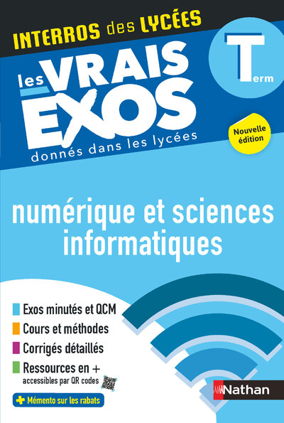 INTERROS DES LYCEES NUMERIQUE SCIENCES INFORMATIQUES - TERMINALE