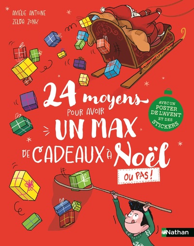 24 MOYENS POUR AVOIR UN MAX DE CADEAUX A NOEL OU PAS !