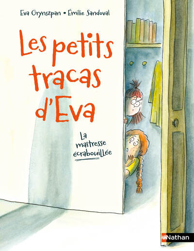 LES PETITS TRACAS D'EVA - LA MAITRESSE ECRABOUILLEE