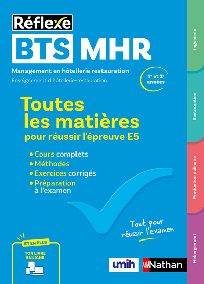 BTS MHR     TOUTES LES MATIERES POUR REUSSIR L   EPREUVE E5 - REFLEXE - N 19