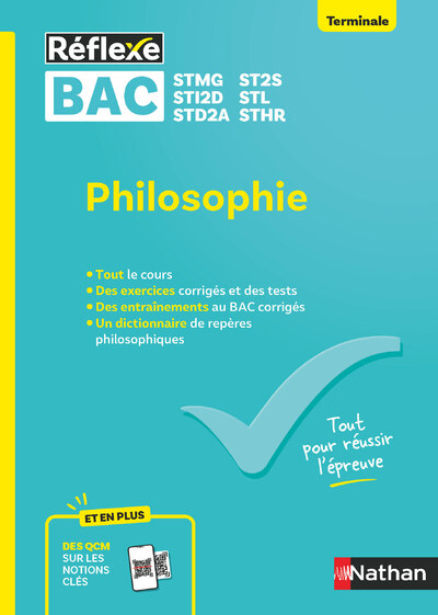 GUIDE BAC TECHNO - PHILOSOPHIE TOUTES SPECIALITES TLE - REFLEXE N 64