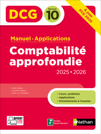 COMPTABILITE APPROFONDIE - DCG - EPREUVE 10 - MANUEL ET APPLICATIONS     2025-2026