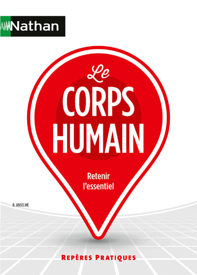 LE CORPS HUMAIN     REPERES PRATIQUES - N 12