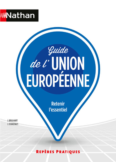 GUIDE DE L'UNION EUROPEENNE     REPERES PRATIQUES - N 23