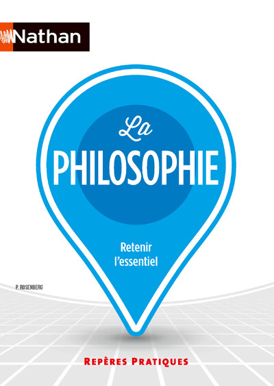 LA PHILOSOPHIE     REPERES PRATIQUES - N 78