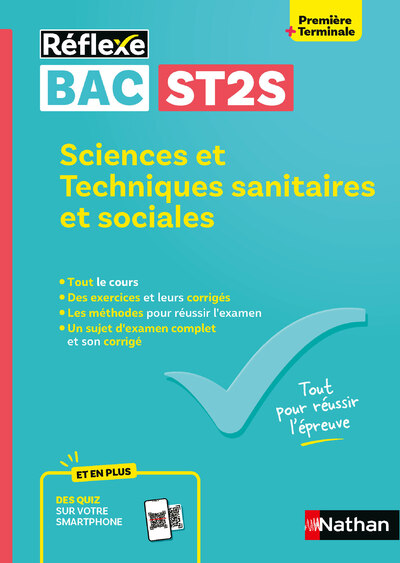 GUIDE BAC ST2S - SPECIALITE SCIENCES ET TECHNIQUES SANITAIRES ET SOCIALES 1RE/ TLE - REFLEXE N 8