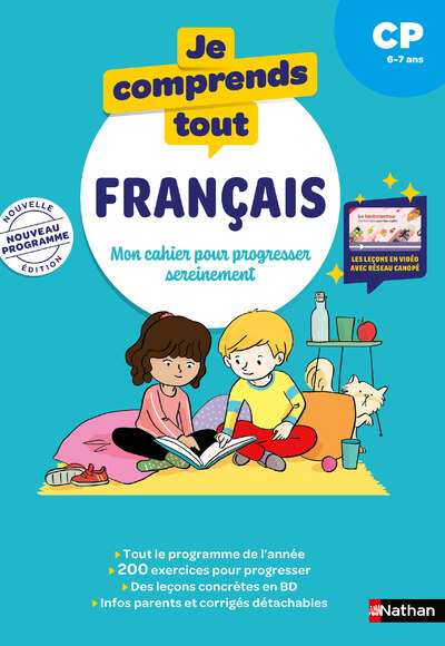 JE COMPRENDS TOUT - FRANCAIS CP 6-7 ANS