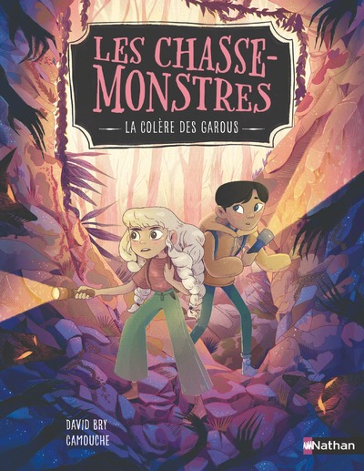 LES CHASSE-MONSTRES - TOME 02 LA COLERE DES GAROUS