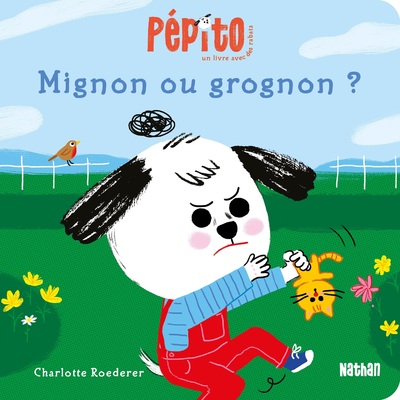PEPITO - MIGNON OU GROGNON