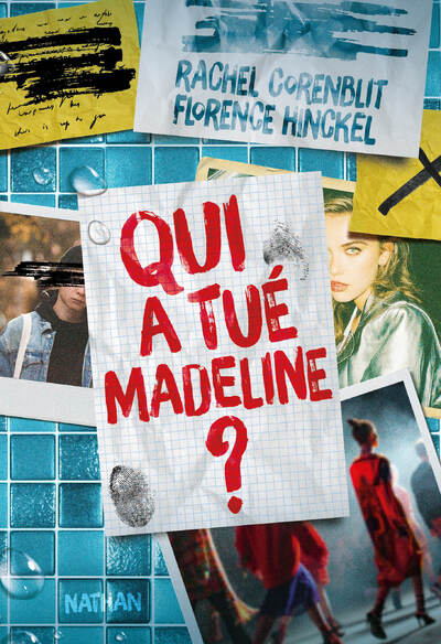 QUI A TUE MADELINE