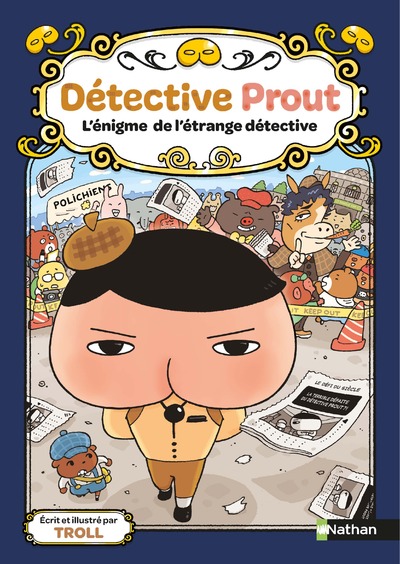 DETECTIVE PROUT - L'ENIGME DE L'ETRANGE DETECTIVE - TOME 6