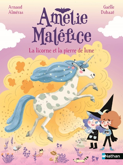 AMELIE MALEFICE - LA LICORNE ET LA PIERRE DE LUNE
