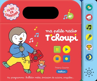 RADIO T'CHOUPI - LA VIE EN CHANSONS
