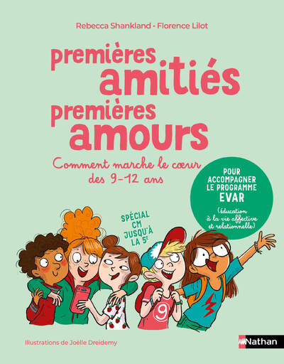 PREMIERES AMITIES PREMIERS AMOURS - COMMENT MARCHE LE COEUR DES 9-12 ANS