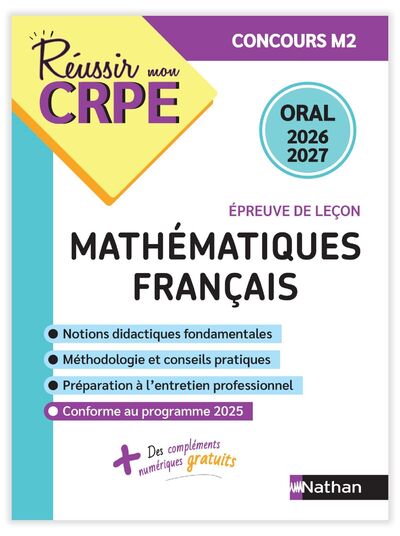REUSSIR MON CRPE FRANCAIS MATHS ADMISSION CONCOURS M2 ORAL 2026-2027