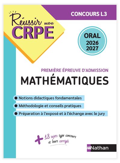 REUSSIR MON CRPE MATHS ADMISSION CONCOURS L3 ORAL 2026-2027