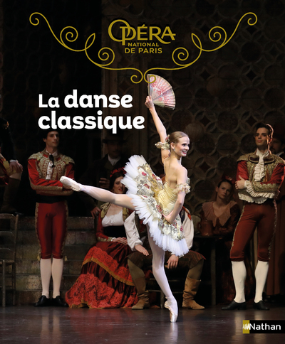 LA DANSE CLASSIQUE