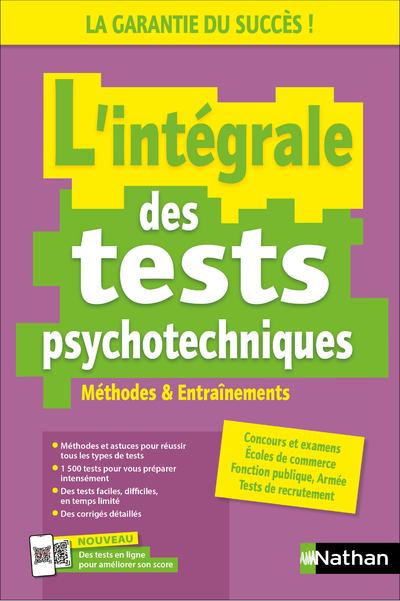 L   INTEGRALE DES TESTS PSYCHOTECHNIQUES     METHODES ET ENTRAINEMENTS
