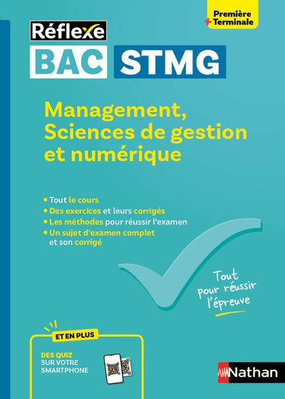 GUIDE BAC STMG - SPECIALITE MANAGEMENT, SCIENCES DE GESTION ET NUMERIQUE 1RE/ TLE - REFLEXE - N 27
