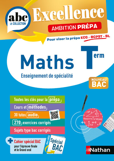 ABC BAC EXCELLENCE - MATHS PREPA ECG/BCPST/BL TERM