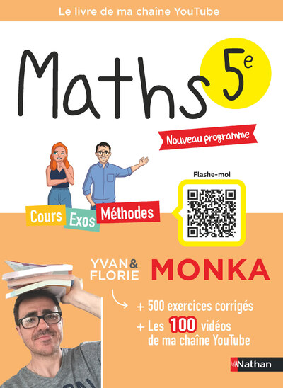 MATHS 5E AVEC YVAN MONKA - NOUVEAU PROGRAMME