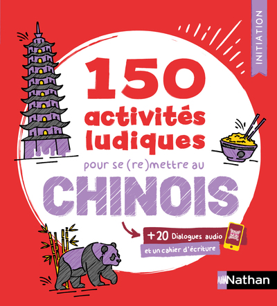 CHINOIS - CAHIER D'ACTIVITES - INITIATION (VOIE EXPRESS)