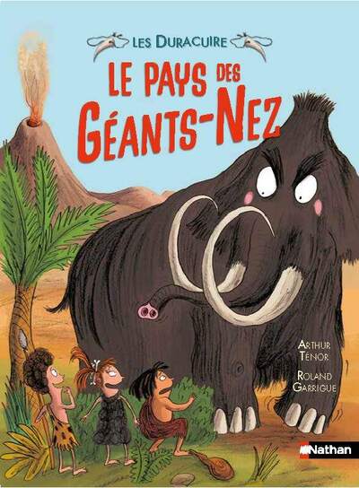 LES DURACUIRE : LE PAYS DES GEANTS-NEZ