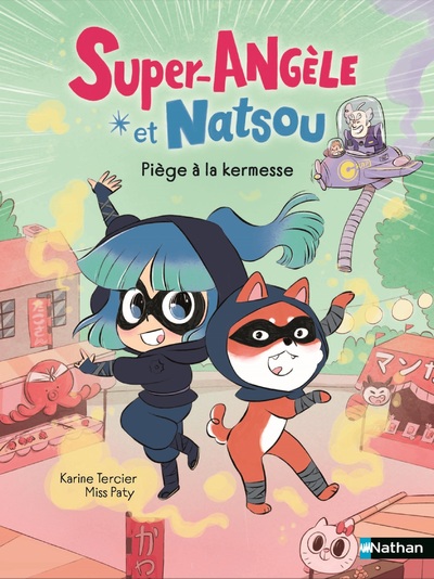 SUPER-ANGELE ET NATSOU - PIEGE A LA KERMESSE