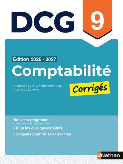COMPTABILITE - DCG - EPREUVE 9 - CORRIGES APPLICATIONS 2026-2027