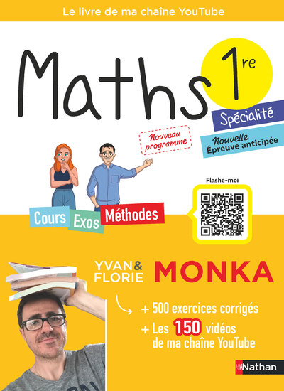 MATHS 1RE AVEC YVAN & FLORIE MONKA