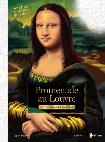 PROMENADE AU LOUVRE     40 COLORIAGES MYSTERE