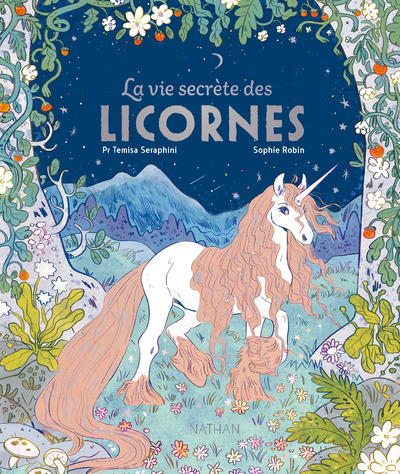 LA VIE SECRETE DES LICORNES
