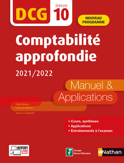 DCG 10 COMPTABILITE APPROFONDIE - MANUELS ET APPLICATIONS 2021/2022