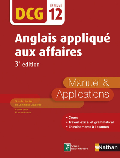 ANGLAIS APPLIQUE AUX AFFAIRES - MANUEL ET APPLICATIONS - DCG 12 (E-PUB 2) - 2016