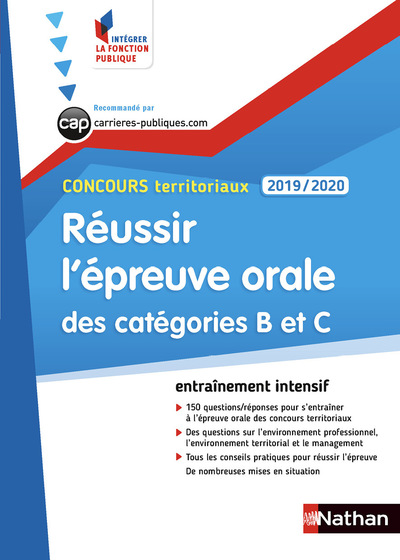 CONCOURS TERRITORIAUX 2019-2020 - REUSSIR L'EPREUVE ORALE DES CATEGORIES B ET C - N51 (IFP)