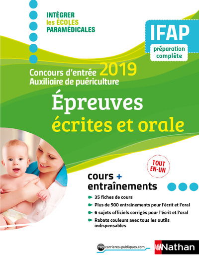 CONCOURS D'ENTREE AUXILIAIRE DE PUERICULTURE 2019 - ECRITES + ORALE - INTEGRER ECOLES PARAMEDICALES