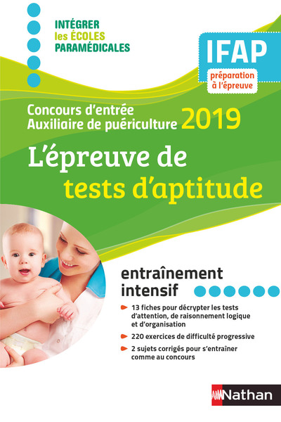 L'EPREUVE DE TESTS D'APTITUDE - CONCOURS AUXILIAIRE DE PUERICULTURE 2019 (IEM) (EFL3) 2018