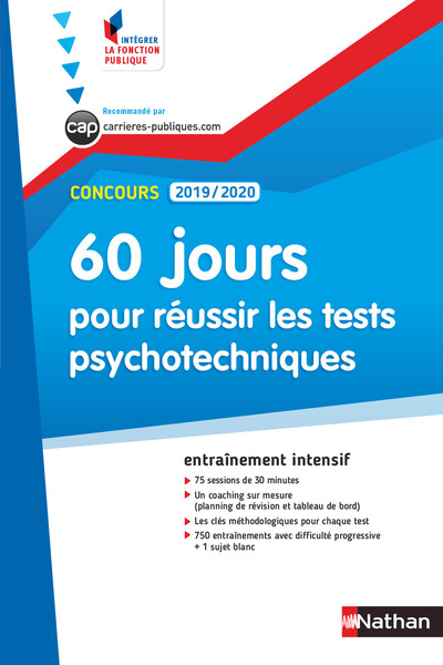 CONCOURS ADMINISTRATIFS 2019/2020 NUMERO 56 - 60 JOURS POUR REUSSIR LES TESTS PSYCHOTECHNIQUES (IFP)