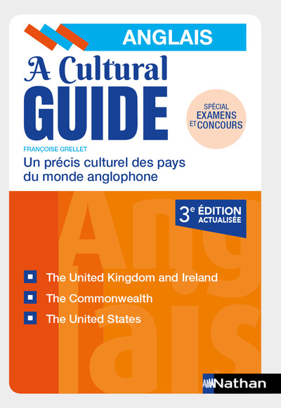 A CULTURAL GUIDE - ANGLAIS - PRECIS CULTUREL DES PAYS DU MONDE ANGLOPHONE - 2018