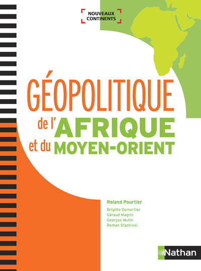 GEOPOLITIQUE DE L'AFRIQUE ET DU MOYEN-ORIENT (NOUVEAUX CONTINENTS) 2018