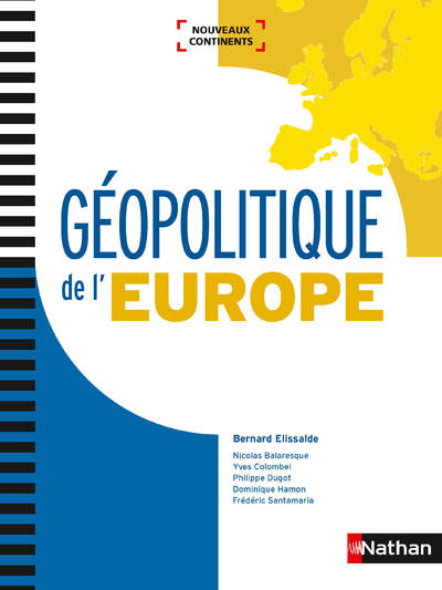 GEOPOLITIQUE DE L'EUROPE (NOUVEAUX CONTINENTS) 2018