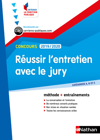 REUSSIR L'ENTRETIEN AVEC LE JURY - CONCOURS 2019-2020 - NUMERO 32 CAT. A/B/C - (IFP) - 2019